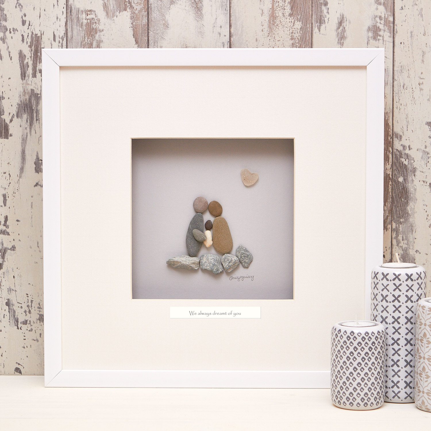 'We Always Dreamt Of You' Pebble Picture 'We Always Dreamt Of You' Pebble Picture