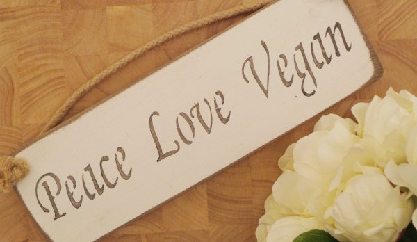 Small Plaque – ‘Peace Love Vegan’